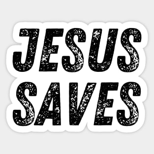 Jesus Saves Christian Quote Sticker